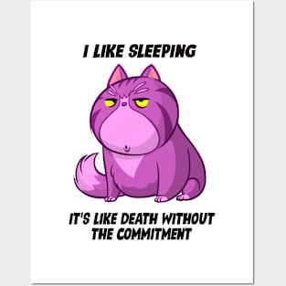 I Like Sleeping....It's Like Death Without Commitment Posters and Art